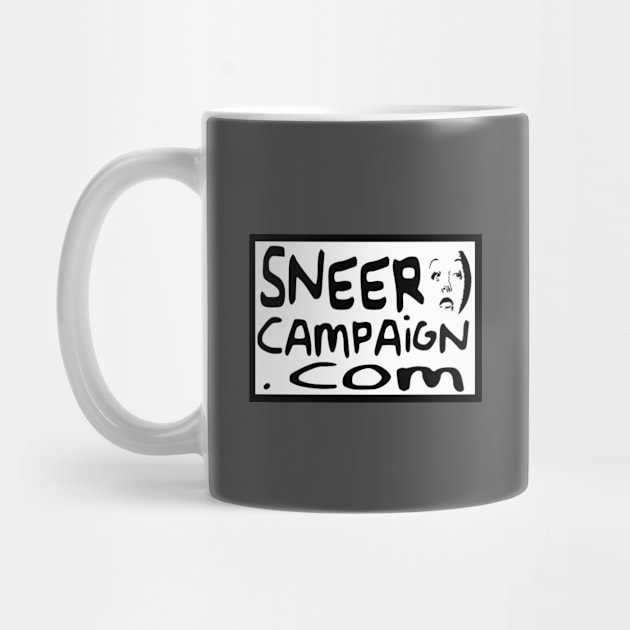 Sneer Campaign Dot Com by Sneer Campaign